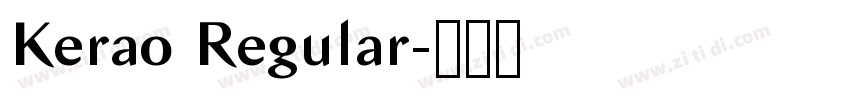 Kerao Regular字体转换